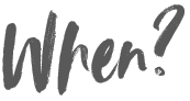 when
